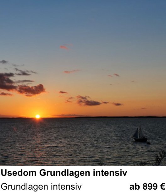Naturnaher Foto-Workshop mit dem Thema Usedom Grundlagen intensiv: Grundlagen intensiv